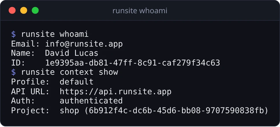 runsite whoami and runsite context show printing the signed-in account, profile, API URL and selected project